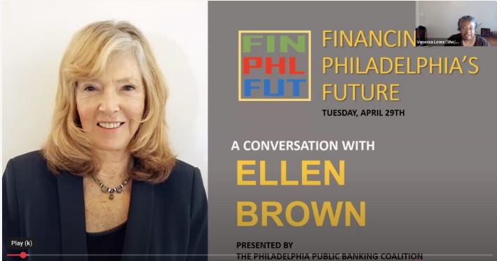 Ellen-Brown-Philadelphia Public Banking Institute - PBI Live